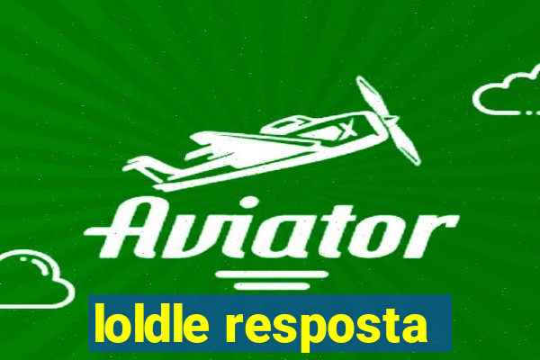 loldle resposta